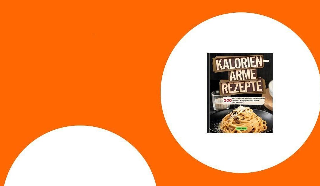 Die besten kalorienarmen Ernährungspläne zum Abnehmen